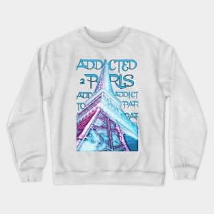 Addicted to apris Crewneck Sweatshirt